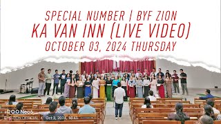 BYF Zion — Ka Van Inn Live Video [upl. by Adriaens]