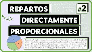 Ejercicio 2 REPARTO Directamente Proporcional ✅ [upl. by Irap]