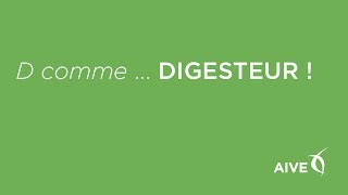 D comme Digesteur [upl. by Leod]