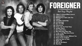 Foreigner Greatest Hits Full Album  Best Songs Of Foreigner Playlist 2021 [upl. by Briant957]