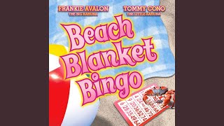 Beach Blanket Bingo [upl. by Bose]