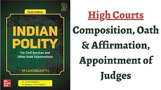 V153 High Courts  Composition Oath amp Affirmation Appointment of Judges M Laxmikanth Polity [upl. by Eustashe664]