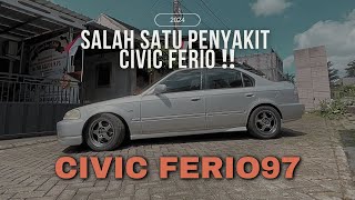 VLOG CIVIC FERIO CARA MEMPERBAIKI PINTU CIVIC FERIO YANG TIDAK BISA DIBUKA  KEKURANGAN CIVIC FERIO [upl. by Eatnahc]