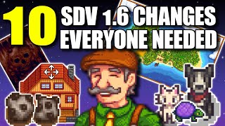 10 Changes Every Player Needed Stardew Valley 16 [upl. by Edieh909]