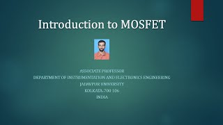 Introduction to MOSFET [upl. by Euton]