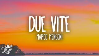 Marco Mengoni  DUE VITE [upl. by Odel792]