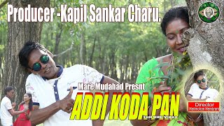 new santali song 2018  ADDI KODA PAN Harimohan hembram comedy music video [upl. by Aigroeg]