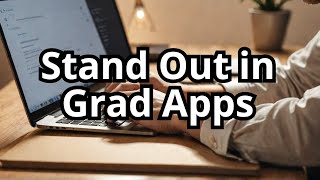 Boost Your Grad School Personal Statement How to Stand Out [upl. by Ijat671]