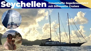 SEYCHELLEN  Unsere traumhafte Segelkreuzfahrt mit Silhouette Cruises durch die Inselwelt [upl. by Lenny565]