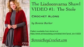 The Lisdoonvarna Shawl VIDEO 1 The Stole by Bonnie Barker [upl. by Onavlis]