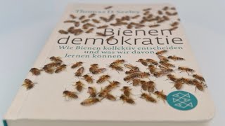 Wohin Bienen schwärmen  Bienen Demokratie  Thomas D Seeley  Buchzusammenfassung [upl. by Win456]