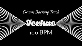 Drums Backing Track  100 BPM  Techno [upl. by Dnalrah]