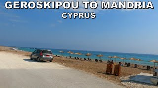 DRIVING from GEROSKIPOU VILLAGE to MANDRIA VILLAGE in CYPRUS 4K 60fps [upl. by Neenej]