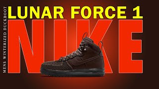 quotNike Lunar Force 1 Winterized Duckboot Review  AllWeather Comfort amp Performancequot [upl. by Nrek]