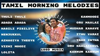 Tamilsongs  Morning melody tamil  Tamil Hit Songs  Love Songs  Romantic Songs  Latest hits [upl. by Eagle114]