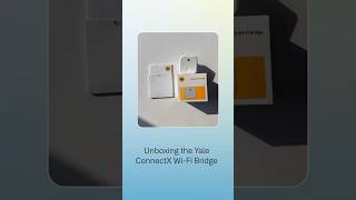 Unbox the Yale ConnectX WiFi Bridge with us [upl. by Yorgen]