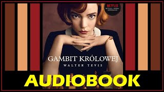 GAMBIT KRÓLOWEJ Audiobook MP3 🎧 Walter Tevis Serial Netflix  posłuchaj zwiastun [upl. by Patricia]