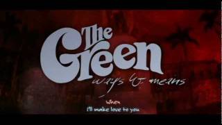 The Green  Come In Official Lyric Video [upl. by Ahsenit]