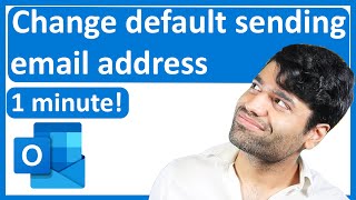 How to change default sending email address in Outlook [upl. by Lindon]