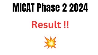 MICAT Result 2024  Score Card Cut Off Merit List [upl. by Trix]