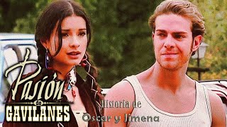 Pasion de Gavilanes Oscar y Jimena 18 [upl. by Renard]