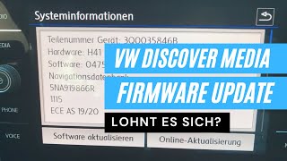 VW Discover Media Firmware Update Lohnt es sich [upl. by Mccahill]