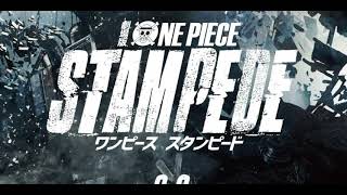 航海王：奪寶爭霸戰主題曲【ONE PIECE STAMPEDE】 [upl. by Oos]