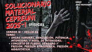 Material de estudio CEPREUNI 20251 Física S10S02  Sonido Fluidos presión hidrostática [upl. by Artsa882]