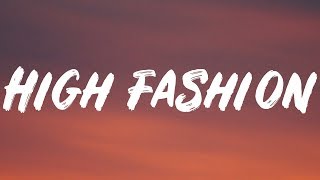 Roddy Ricch  High Fashion Lyrics Feat Mustard [upl. by Marthe7]