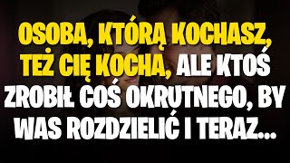 Osoba którą kochasz też cię kocha ale ktoś zrobił coś okrutnego by was rozdzielić i teraz… [upl. by Armilla]