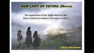 The Miracle of Our Lady of Fatima Full Movie  Blessed Virgin Mary Apparition [upl. by Stila]