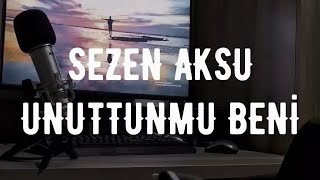 Sezen AKSUUnuttunmu Beni Ertuğrul AK Cover [upl. by Jd]