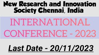 INTERNATIONAL CONFERENCE 2023  Last date for Abstract Submission  20112023 [upl. by Ankney110]