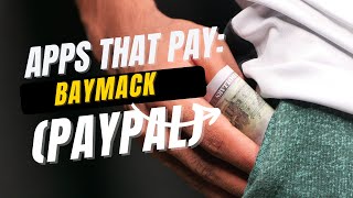 Apps that pay BayMack paypal [upl. by Coheman]