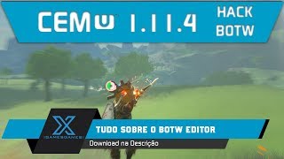 Cemu 1114  Tudo Sobre BOTW Editor para o Zelda BOTW 150 [upl. by Shoshanna739]