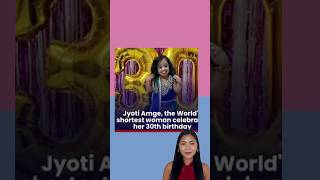 Jyoti Amge Worlds Shortest Woman Celebrates 30th Birthday [upl. by Aliahkim]