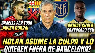 CAOS en BARCELONA QUIEREN FUERA a HOLAN JAVIER BURRAI SE VA de BSC ANIBAL CHALA a la SELECCIÓN [upl. by Ativ]