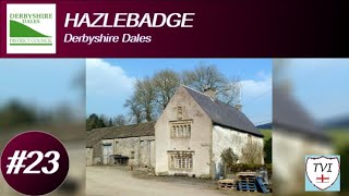 HAZLEBADGE Derbyshire Dales Parish 23 of 109 [upl. by Izogn228]