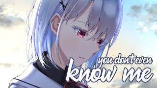 「Nightcore」 ↬ You Dont Even Know Me  SLANDER amp Riot  Lyrics  ♪ [upl. by Ahseinek]