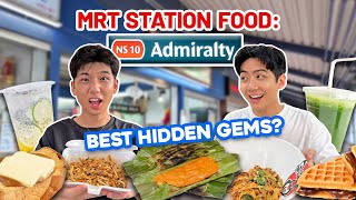 TRYING ADMIRALTY MRT STATION FOOD  HIDDEN GEM OMG [upl. by Annerahs]