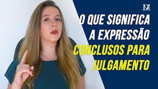 Conclusos Para Julgamento  Duarte Moral Advogados [upl. by Royden]