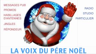 la voix du pere noel [upl. by Etolas330]