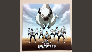 Appa Yip Yip [upl. by Catt]