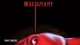 Halloween Special Day 18  Malignant Movie Review [upl. by Gefell]