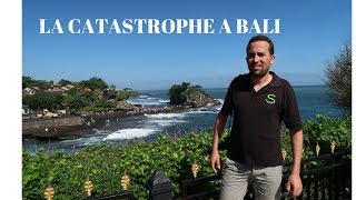 CEST LA CATASTROPHE A BALI [upl. by Erdnuaed]