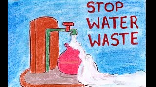 Stop water waste easy poster drawing  save water easy drawing [upl. by Cannon796]