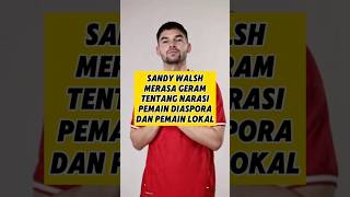 Sandy Walsh Geram Dan Frustasi shorts timnasindonesia sandywalsh [upl. by Reppiks]