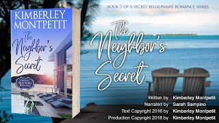 BOOK 1  THE NEIGHBORS SECRET A Secret Billionaire Romance  145000 Views billionaires [upl. by Berck]