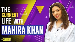 Mahira Khan  The Current Life [upl. by Enaek93]