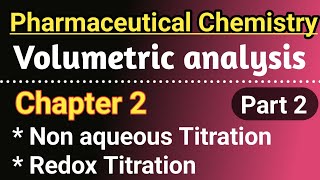 Non aqueous Titration  Redox Titration in hindi  Pharmaceutical chemistry chapter 2 in hindi [upl. by Alet]